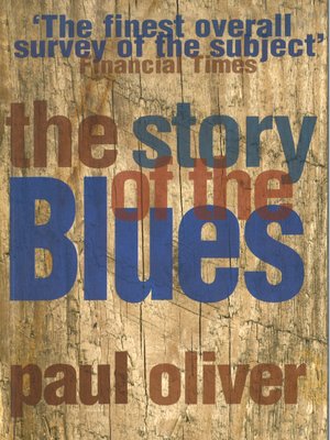 cover image of The Story of the Blues